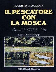 Il Pescatore con la Mosca